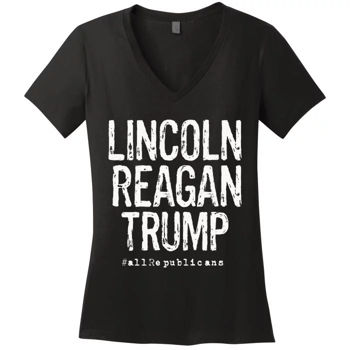 Lincoln Reagan Trump Favorite Presidents Women's V-Neck T-Shirt