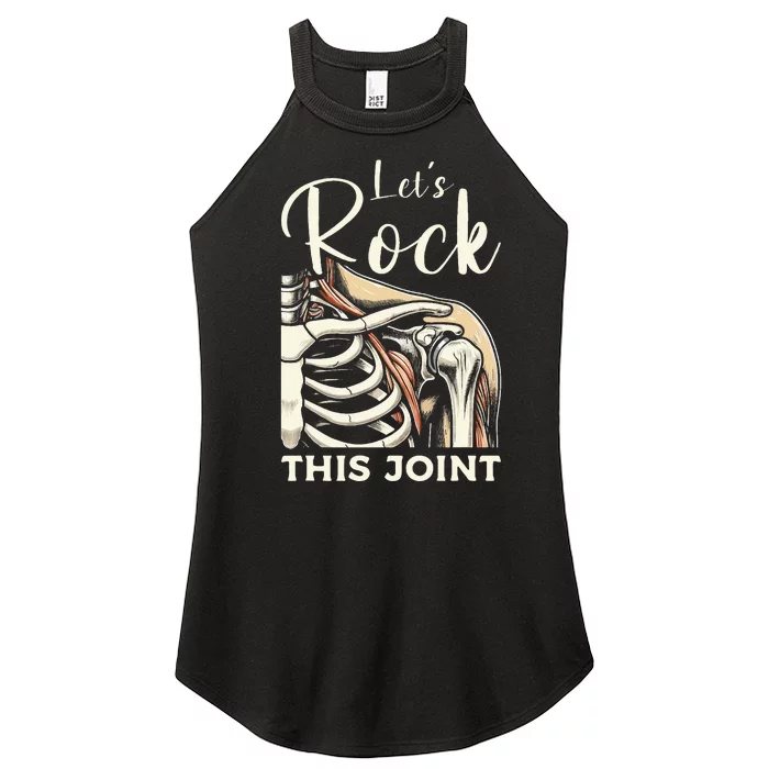 Lets Rock This Joint Shoulder Replacement Surgery Recovery Women’s Perfect Tri Rocker Tank