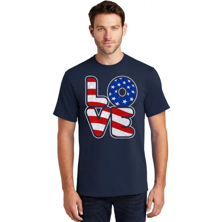 LOVE Red White And Blue Stars And Stripes Tall T-Shirt