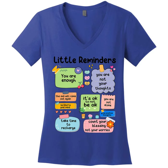 Little Reminders You Are Enough Tal Health Awareness Meaningful Gift Women's V-Neck T-Shirt