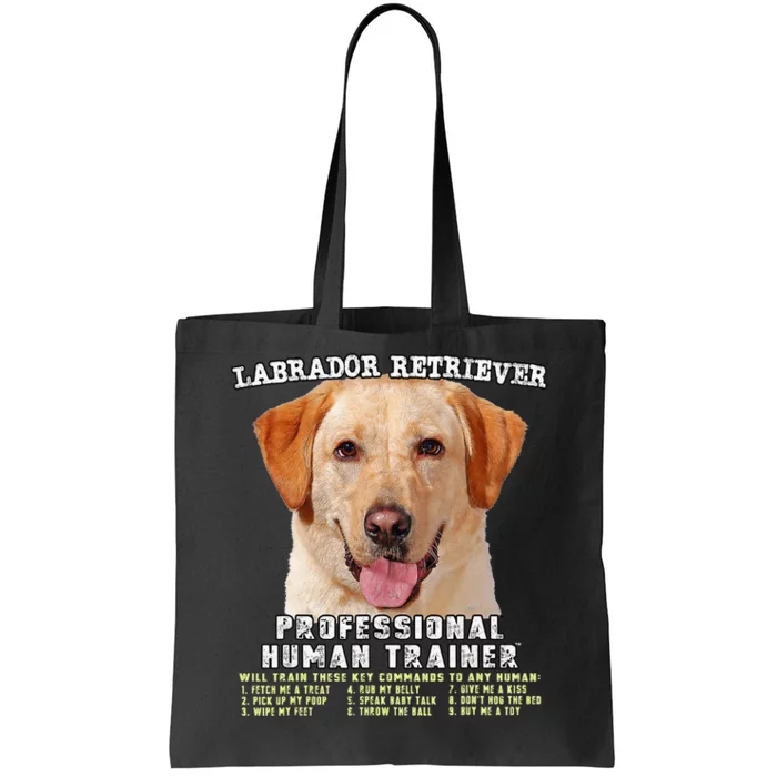 Labrador Retriever Yellow Lab Professional Human Trainer Tote Bag