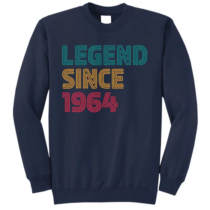 Legend Since 1964 59 Year Old Born In 1964 59th Birthday Tall Sweatshirt