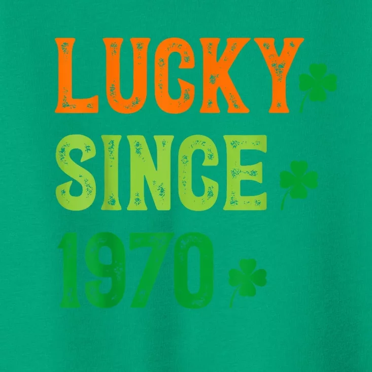 Lucky Since 1970 54 Years Old 54th St Patricks Day Birthday Toddler T-Shirt