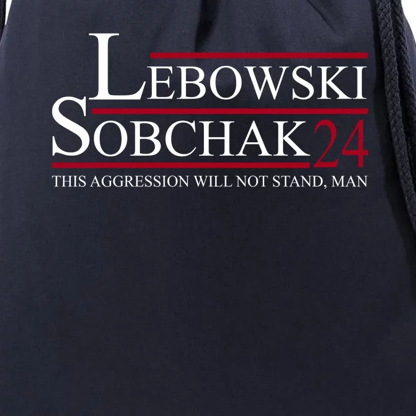 Lebowski Sobchak 2024 This Aggression Will Not Stand Man Drawstring Bag