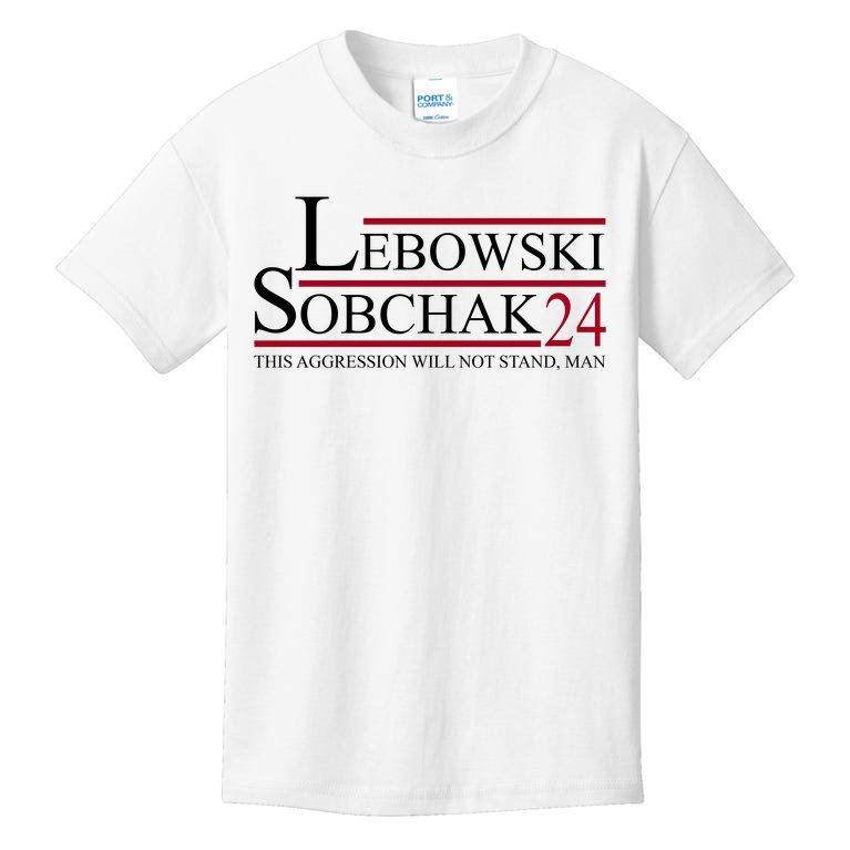 Lebowski Sobchak 2024 This Aggression Will Not Stand Man Kids TShirt