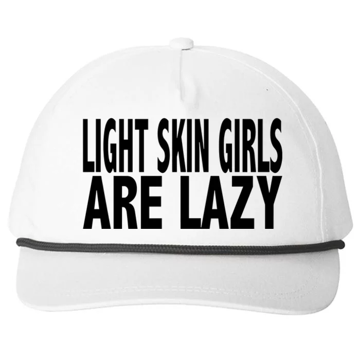 Light Skin Are Lazy Snapback Five-Panel Rope Hat