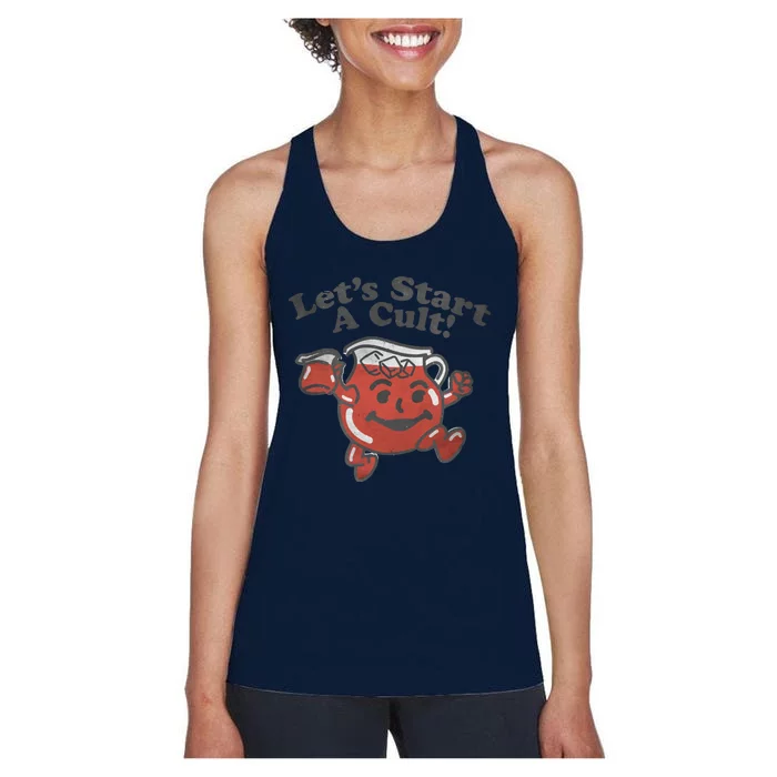 Let&39;s Start A Cult Women's Racerback Tank