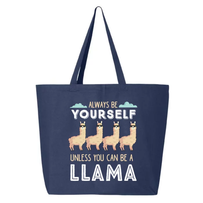 Llama Squad Always Be Yours Unless You Can Be A Llama Great Gift 25L Jumbo Tote