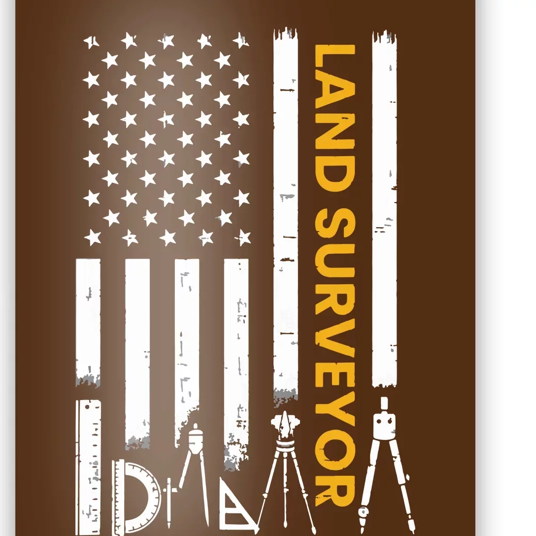 Land Surveyor American Flag Funny Land Surveyor Poster