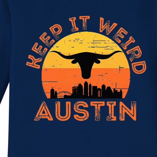 Longhorn Sunset AustinTexas Keep It Weird Gift Baby Long Sleeve Bodysuit