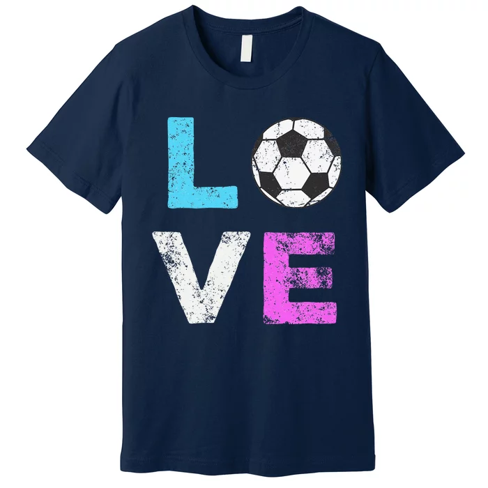 Love Soccer American Team Fan Gift Premium T-Shirt