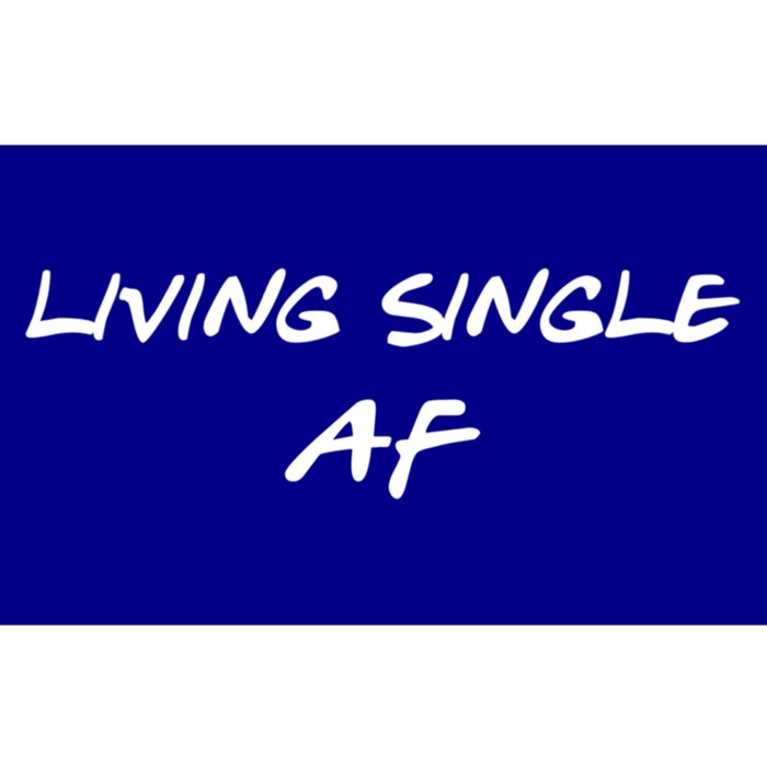 Living Single Af Singles Awareness Day Great Gift Bumper Sticker