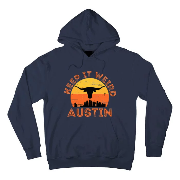 Longhorn Sunset Austin Texas Keep It Weird Gift Tall Hoodie