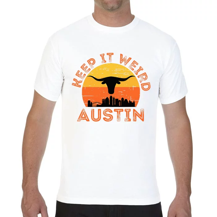 Longhorn Sunset Austin Texas Keep It Weird Gift Comfort Colors T-Shirt