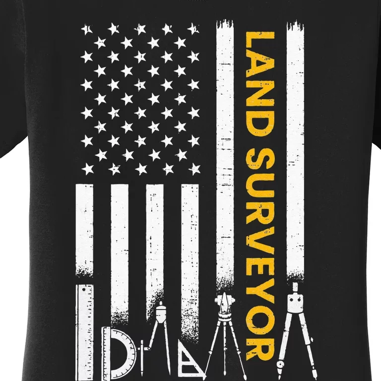 Land surveyor American Flag funny land surveyor Women's T-Shirt