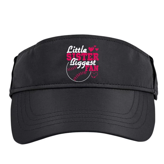 Little Sister Biggest Fan Baseball Adult Drive Performance Visor