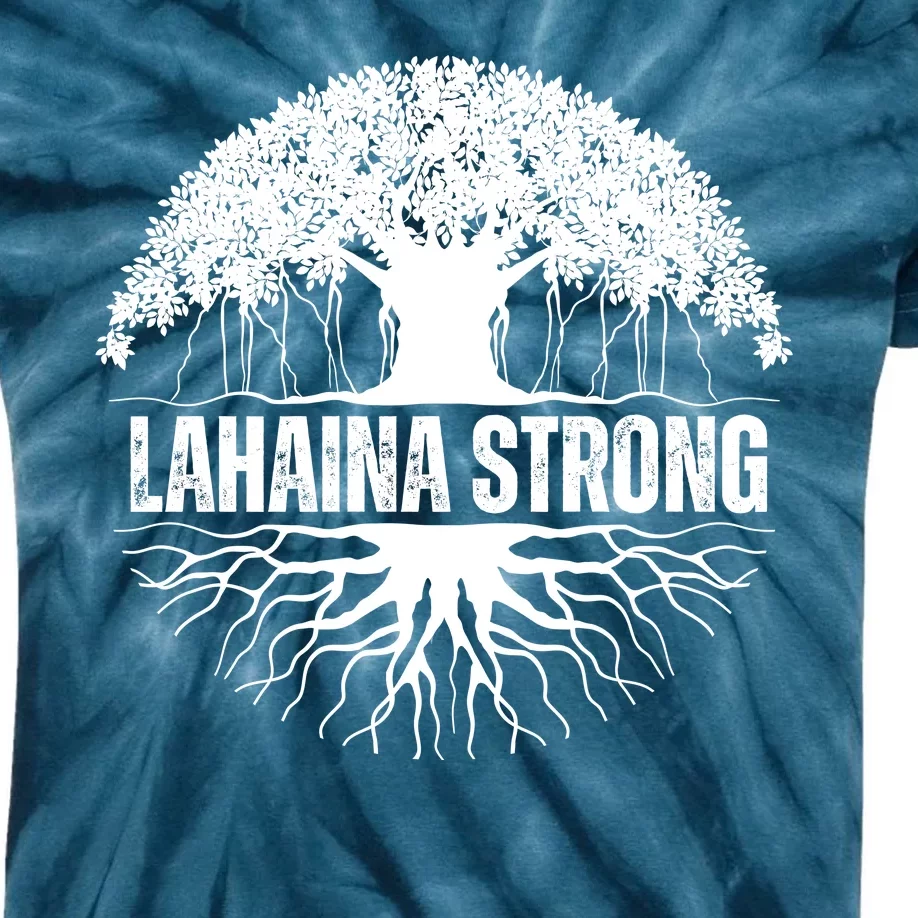 Lahaina Strong Banyan Tree Maui Wildfire Kids Tie-Dye T-Shirt