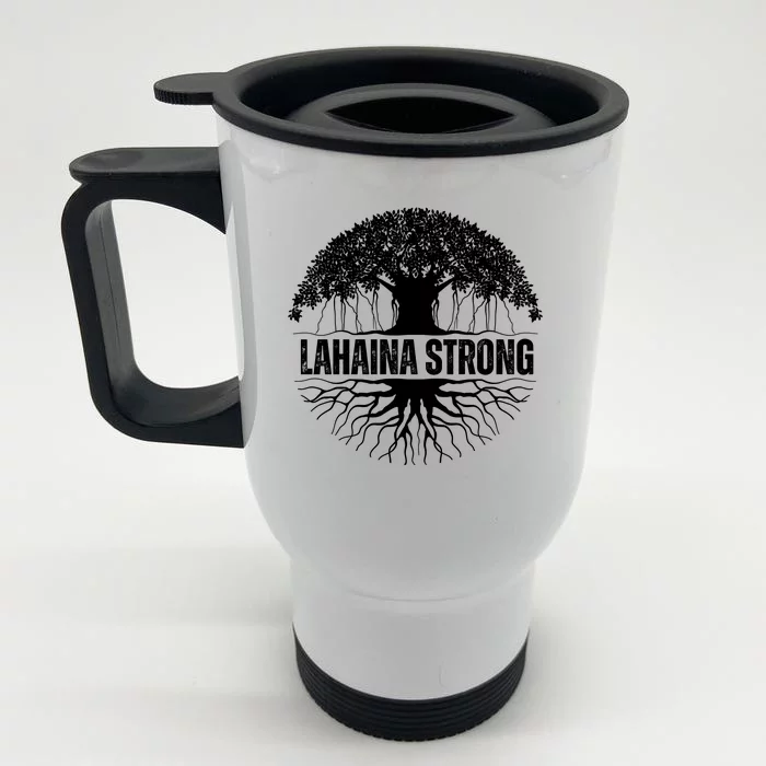 Lahaina Strong Banyan Tree Maui Wildfire Front & Back Stainless Steel Travel Mug