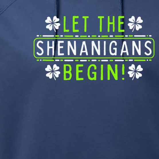 Lethe Shenanigans Begin St Patricks Day Shamrock Irish Performance Fleece Hoodie