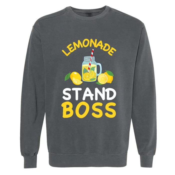 Lemonade Stand Boss Lemon Juice Gift Summer Drink Garment-Dyed Sweatshirt