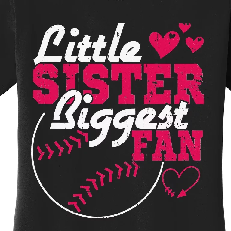 Little Sister Biggest Fan Baseball Women's T-Shirt