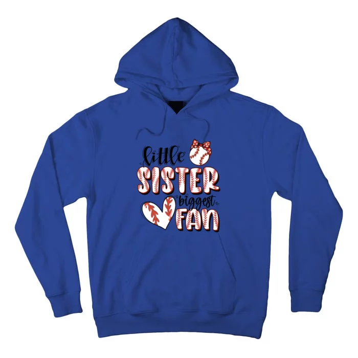 Little Sister Biggest Fan Baseball Game Day Tall Hoodie