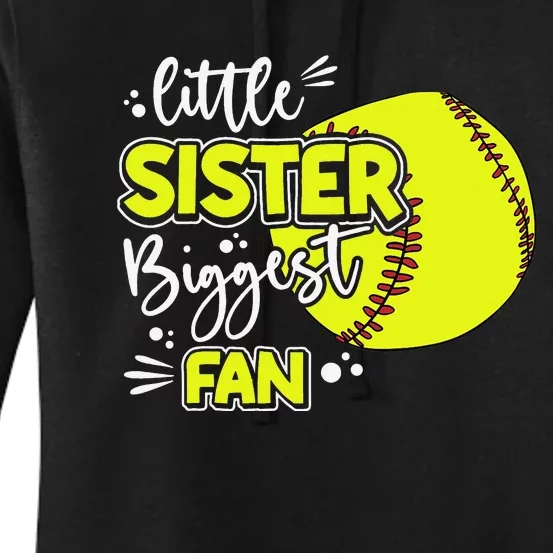 Little Sister Biggest Fan Softball Softball Women's Pullover Hoodie