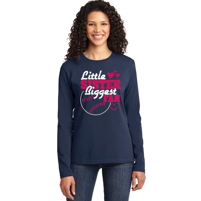 Little Sister Biggest Fan Baseball Ladies Long Sleeve Shirt