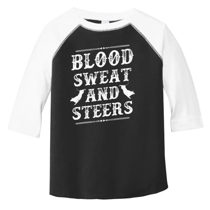 Livestock Show. Blood Sweat And Steers Toddler Fine Jersey T-Shirt