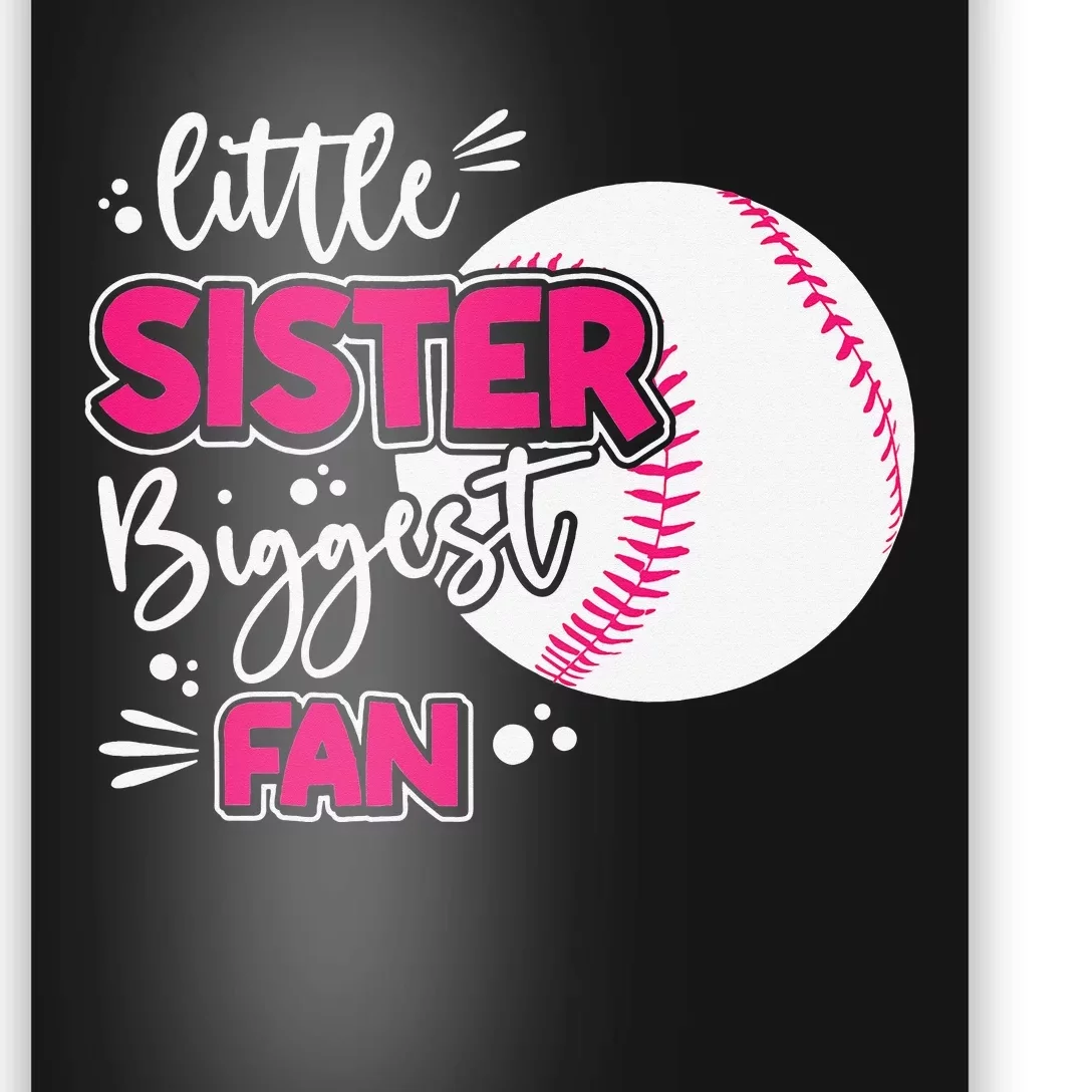 Little Sister Biggest Fan Baseball Season For Siblings Poster