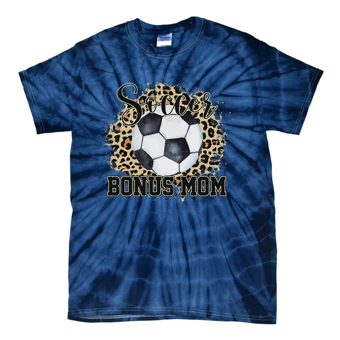 Leopard Soccer Bonus Mom Stepmother Mother's Day Tie-Dye T-Shirt