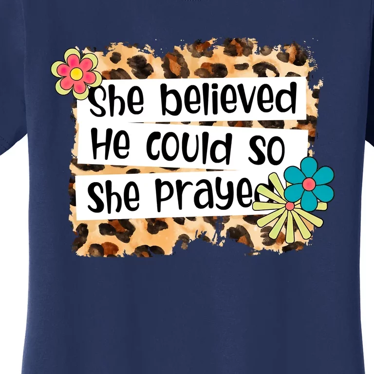 Leopard She Believed, He Could So, She Prayed Christian Tee Women's T-Shirt