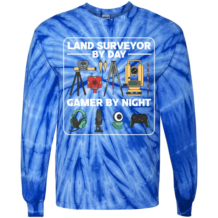 Land Surveyor By Day Gamer By Night Surveyor Geologist Funny Gift Tie-Dye Long Sleeve Shirt