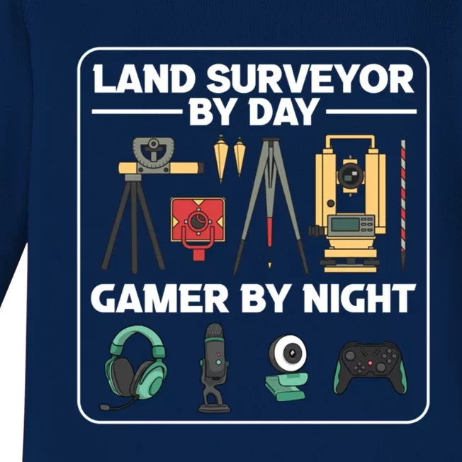 Land Surveyor By Day Gamer By Night Surveyor Geologist Funny Gift Baby Long Sleeve Bodysuit