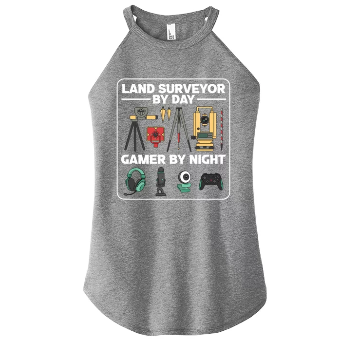 Land Surveyor By Day Gamer By Night Surveyor Geologist Funny Gift Women’s Perfect Tri Rocker Tank