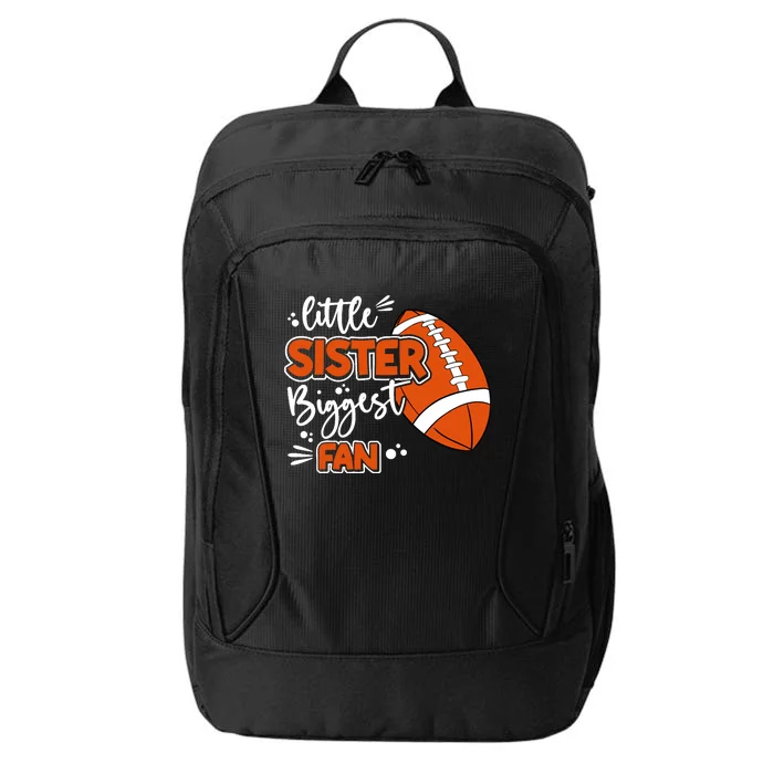 Little Sister Biggest Fan Football Football Girl City Backpack