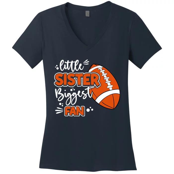 Little Sister Biggest Fan Football Football Girl Women's V-Neck T-Shirt