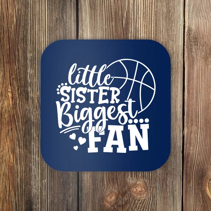 Little Sister Biggest Fan Basketball Gift Coaster