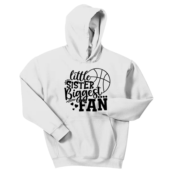 Little Sister Biggest Fan Basketball Gift Kids Hoodie