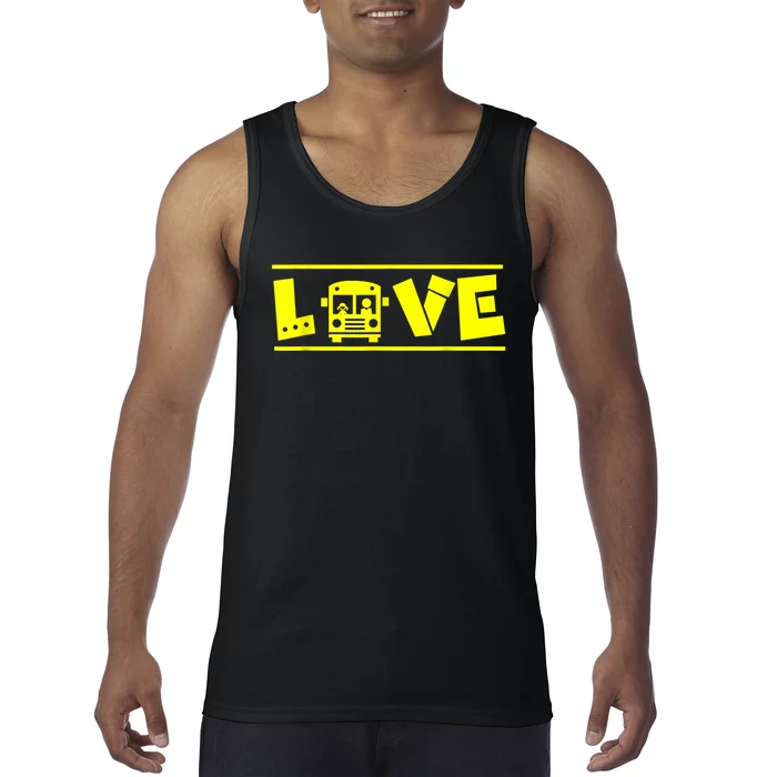 Love School Bus Driver Typography Gift For Busdriver Tank Top