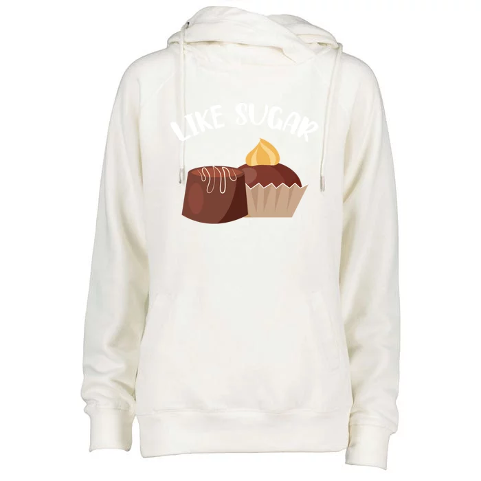 Like Sugar Chocolate Fanatic Valentine's Day Candy Lover Gift Womens Funnel Neck Pullover Hood