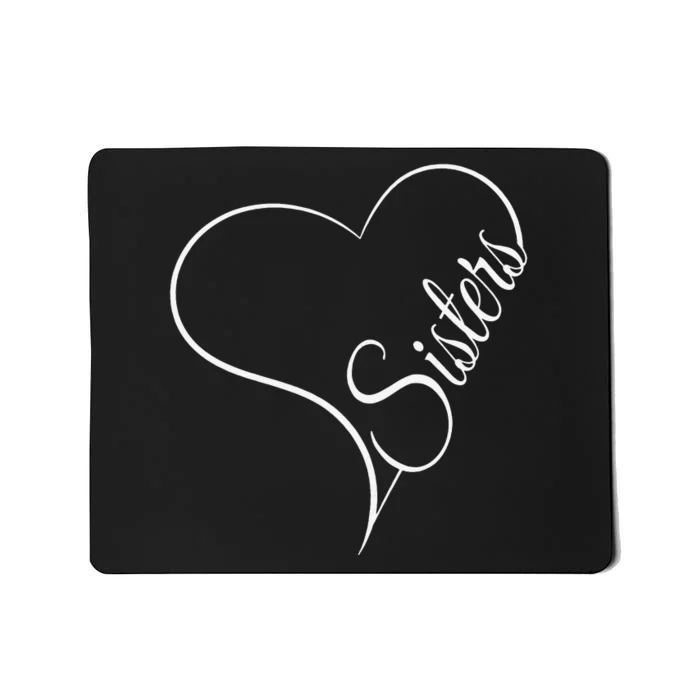 Love Sister Cute Sisters Mousepad