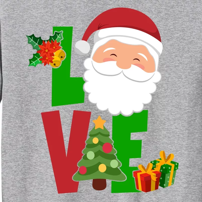 Love Santa Claus Christmas Holiday Cute Tall Sweatshirt