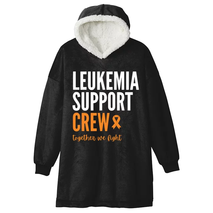 Leukemia Support Crew Together We Fight Hooded Wearable Blanket