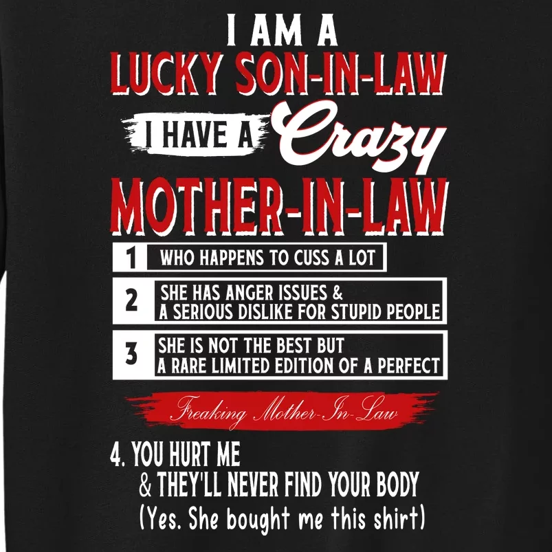 Like Soninlaw Crazy Motherinlaw Tall Sweatshirt