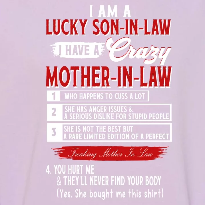 Like Soninlaw Crazy Motherinlaw Garment-Dyed Sweatshirt