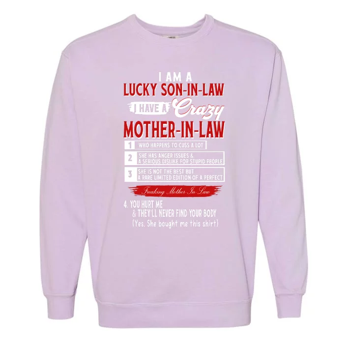 Like Soninlaw Crazy Motherinlaw Garment-Dyed Sweatshirt