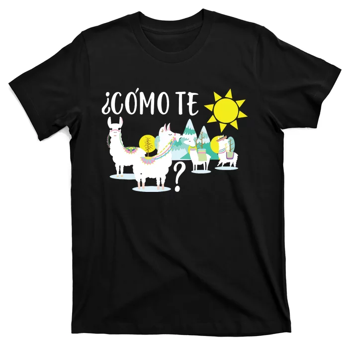 Llama Shirts Como Te LLamas Funny Spanish Teacher Gift T-Shirt