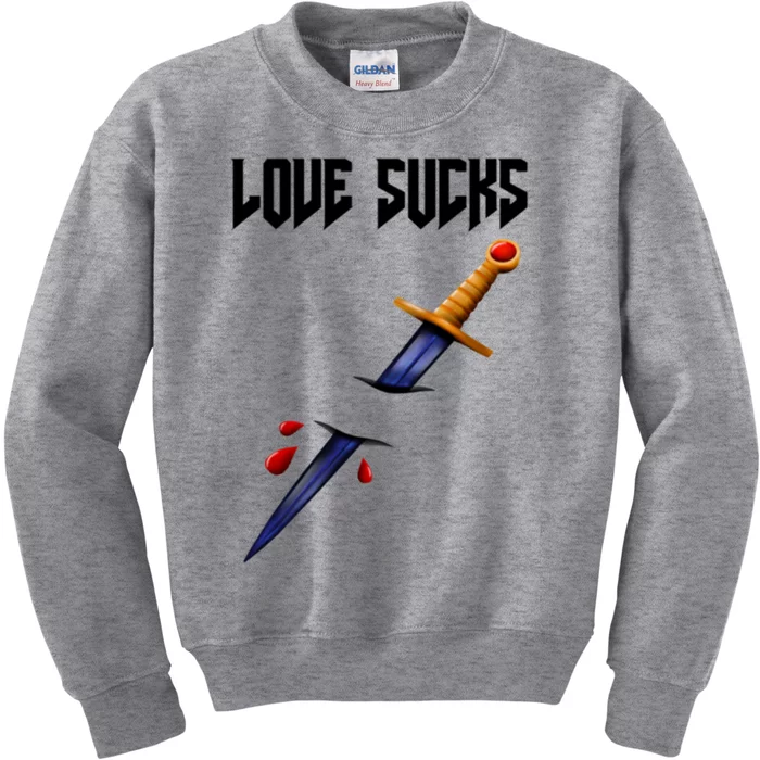 Love Sucks Dagger Through The Broken Heart Gift Kids Sweatshirt