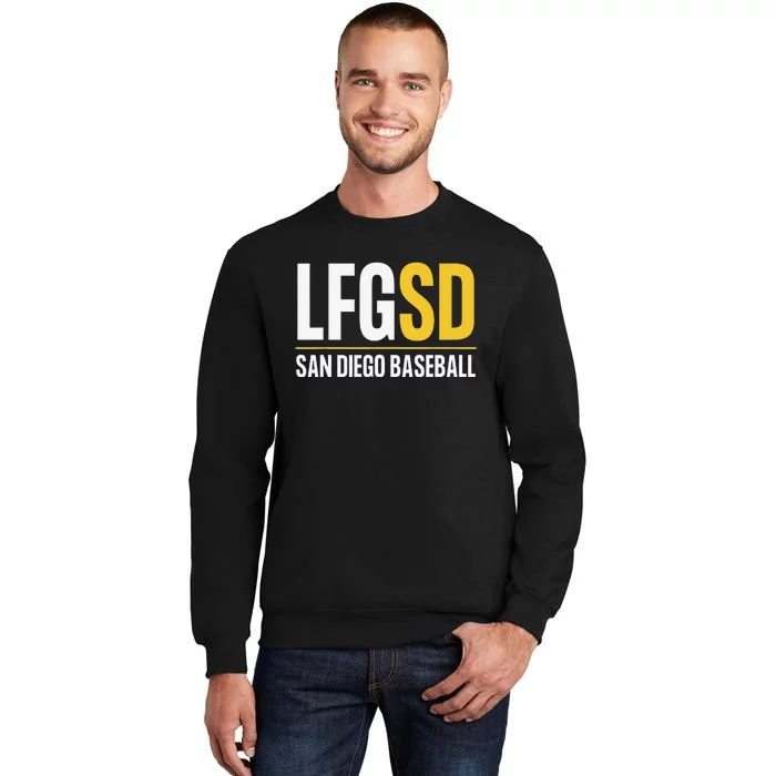 LFGSD San Diego Baseball Supporters Fans Sweatshirt